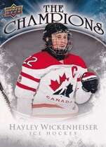 2009 Upper Deck The Champions #CH-HW Hayley Wickenheiser
