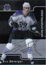 2001 BAP Signature Series Autos #186 Eric Belanger