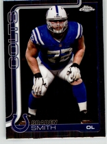 2025 Topps Chrome #134 Braden Smith