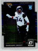 2017 Donruss Optic #123 Dawuane Smoot