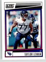 2022 Score Base Set #29 Taylor Lewan