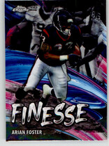 2024 Topps Chrome Finesse #F-17 Arian Foster