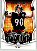 2023 Panini Rookies & Stars Standing Ovation #SO-19 T.J. Watt