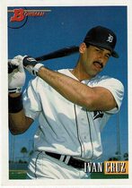 1993 Bowman Base Set #319 Ivan Cruz