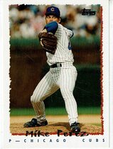 1995 Topps Traded #52T Mike Perez
