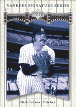 2003 Upper Deck Yankees Signature #23 Dick Tidrow