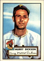 1983 Topps Reprint 52 #266 Murry Dickson
