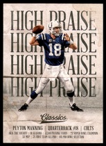 2018 Panini Classics High Praise #1 Peyton Manning