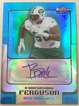 2006 Finest Blue Refractors #165 D'Brickashaw Fergus