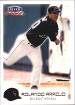 2000 Fleer Focus #22 Rolando Arrojo