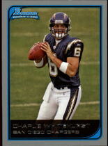 2006 Bowman Base Set #165 Charlie Whitehurst