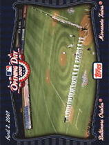2007 Topps Opening Day Team vs. Team #OD12 Baltimore Orioles|Minnesota Twins