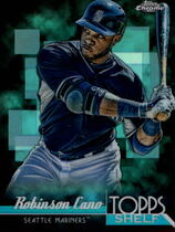 2014 Topps Chrome Topps Shelf #TS-RC Robinson Cano