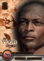 2000 Pacific Crown Royale In Your Face #24 Eddie George