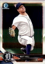 2018 Bowman Chrome Prospects #BCP80 Matt Hall