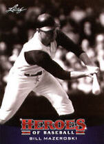 2015 Leaf Heroes of Baseball #5 Bill Mazeroski