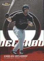 2005 Finest Base Set #28 Carlos Delgado