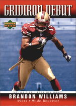 2006 Upper Deck Gridiron Debut #1GD-BW Brandon Williams