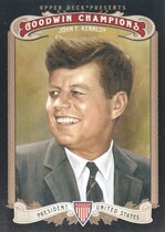 2012 Upper Deck Goodwin Champions #72 John F. Kennedy