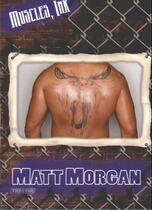 2008 TriStar TNA Cross the Line #70 Matt Morgan