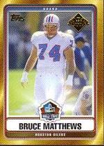 2007 Topps Hall of Fame #HOFBM Bruce Matthews