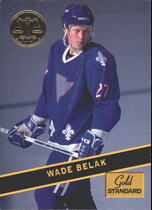 1994 Signature Rookies Gold Standard #77 Wade Belak