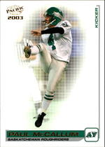 2003 Pacific CFL #79 Paul Mccallum