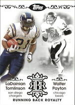 2007 Topps Running Back Royalty #RBR-TP Payton|Tomlinson