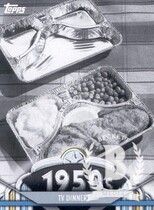 2011 Topps American Pie #47 Tv Dinners