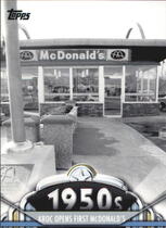 2011 Topps American Pie #49 Kroc Opens First Mcdonalds