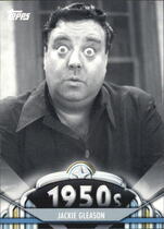 2011 Topps American Pie #51 Jackie Gleason