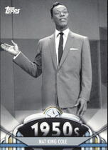 2011 Topps American Pie #57 Nat King Cole