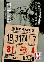 2013 Panini Cooperstown Historic Tickets #23 Roger Maris