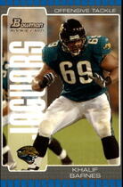 2005 Bowman Base Set #168 Khalif Barnes