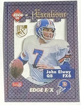 1994 Collectors Edge Excalibur FX Gold Shield #6 John Elway