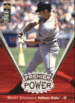 1997 Upper Deck Collectors Choice Premier Power #PP2 Brady Anderson