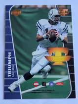 1999 Collectors Edge Triumph #T100 Peyton Manning