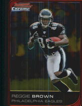 2006 Bowman Chrome #204 Reggie Brown