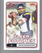 2006 Fleer Base Set #115 Bruce Gradkowski