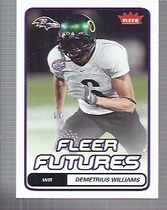 2006 Fleer Base Set #130 Demetrius Williams