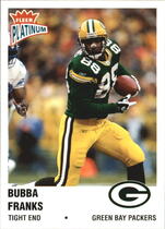 2003 Fleer Platinum #93 Bubba Franks