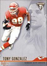 2001 Pacific Titanium Retail #63 Tony Gonzalez