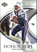2003 Upper Deck Honor Roll #60 Troy Brown