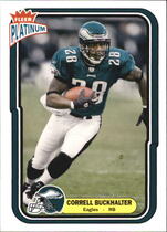 2004 Fleer Platinum #68 Correll Buckhalter