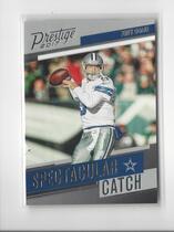 2017 Panini Prestige Spectacular Catch #3 Tony Romo
