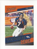 2017 Panini Prestige Spectacular Catch #6 John Elway