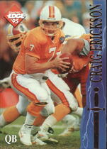 1995 Collectors Edge Excalibur #72 Craig Erickson