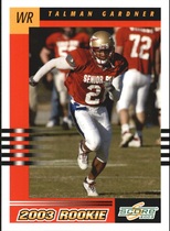 2003 Score Base Set #305 Talman Gardner