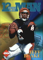 1995 Collectors Edge 12th Man Redemption #2 Jeff Blake