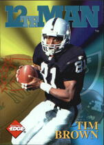 1995 Collectors Edge 12th Man Redemption #15 Tim Brown